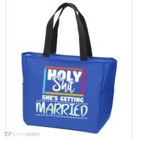 Holy Shit Shes Getting Married Bridesmaids Meaningful Gift Tote Bag thumb 3