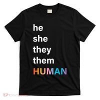 He She They Them Human LGBT Pride Rainbow T-Shirt thumb 0