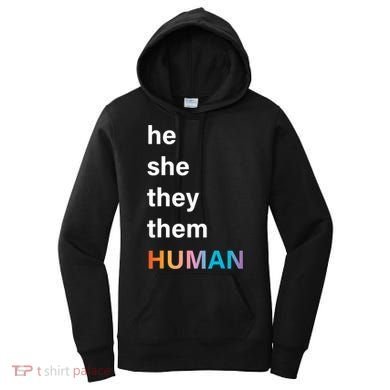 He She They Them Human LGBT Pride Rainbow Women's Hoodie