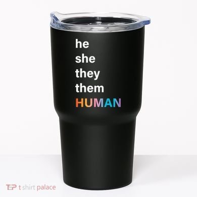 He She They Them Human LGBT Pride Rainbow Tumbler
