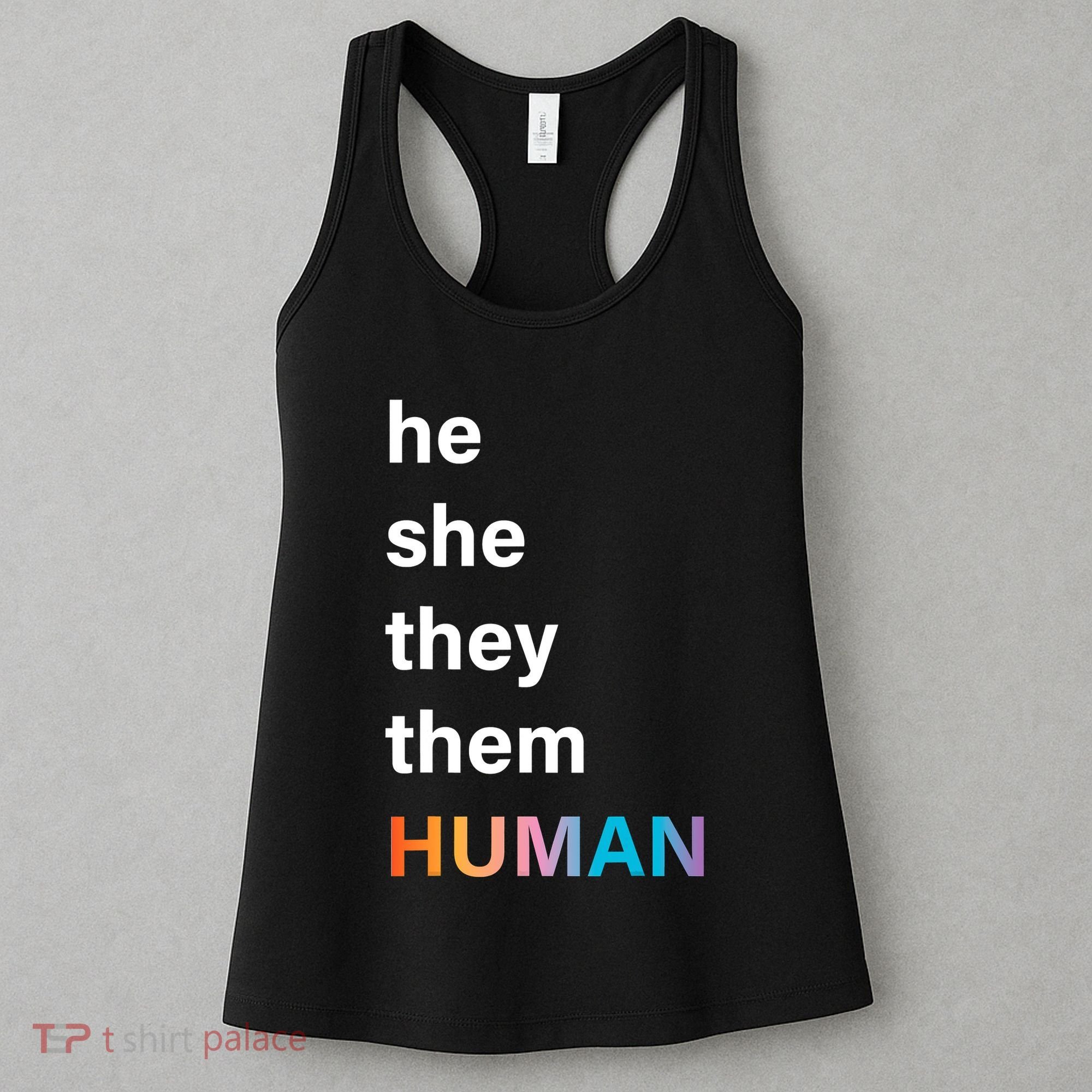 He She They Them Human LGBT Pride Rainbow Women's Tank Top