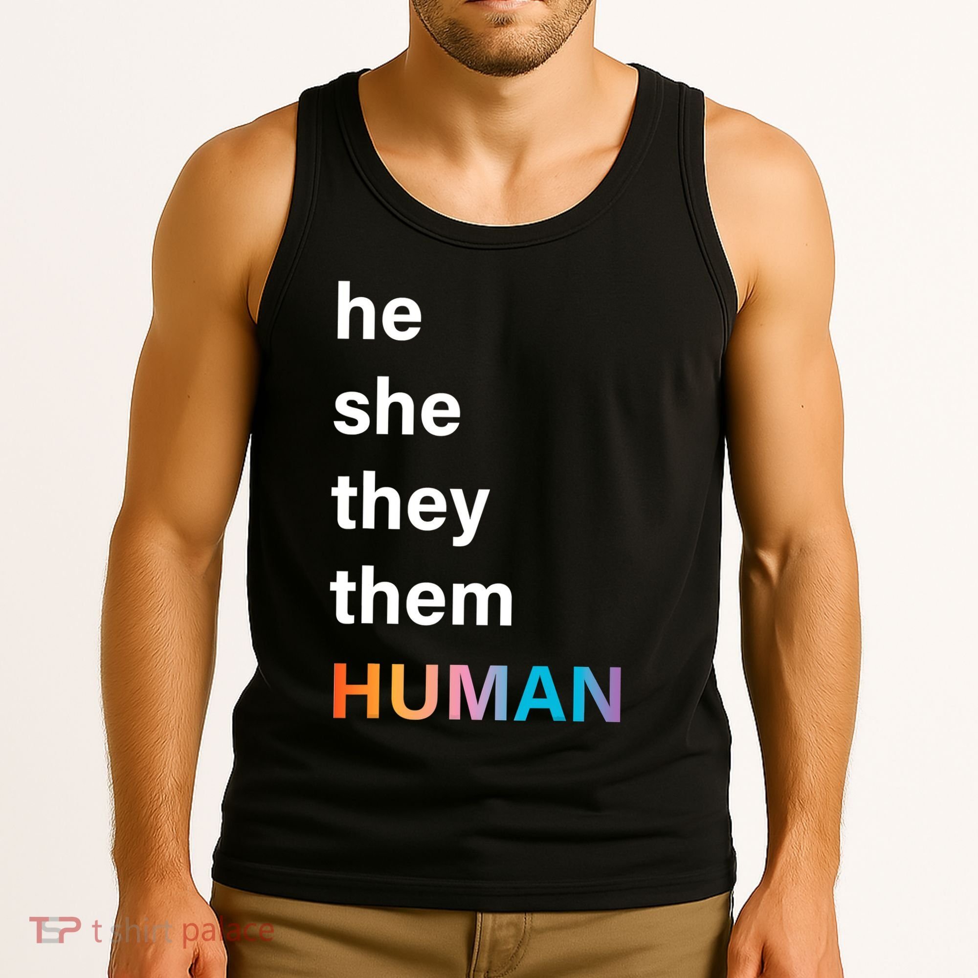 He She They Them Human LGBT Pride Rainbow Tank Top