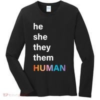 He She They Them Human LGBT Pride Rainbow Women's Long Sleeve Shirt thumb 0
