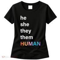 He She They Them Human LGBT Pride Rainbow Women's T-Shirt thumb 0