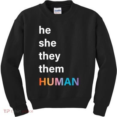 He She They Them Human LGBT Pride Rainbow Kids Sweatshirt