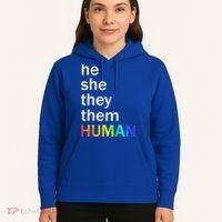 He She They Them Human LGBTQ Pride Hoodie thumb 5