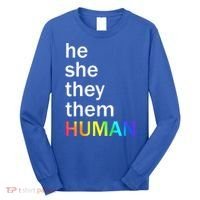 He She They Them Human LGBTQ Pride Long Sleeve Shirt thumb 0