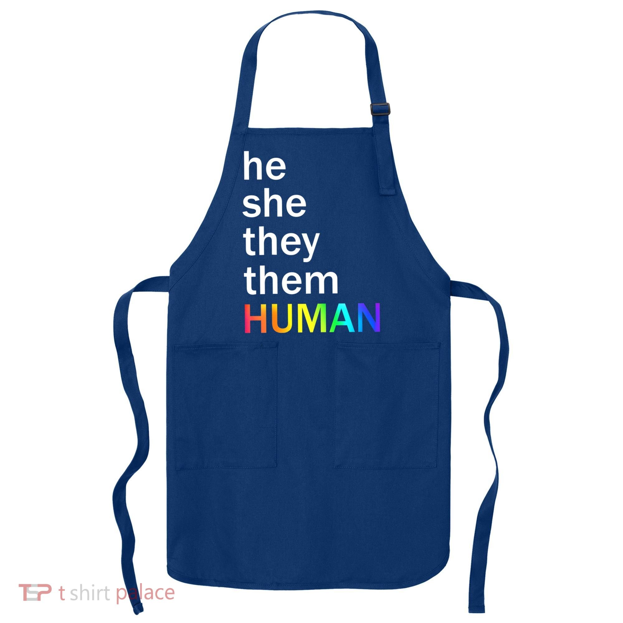 He She They Them Human LGBTQ Pride Apron