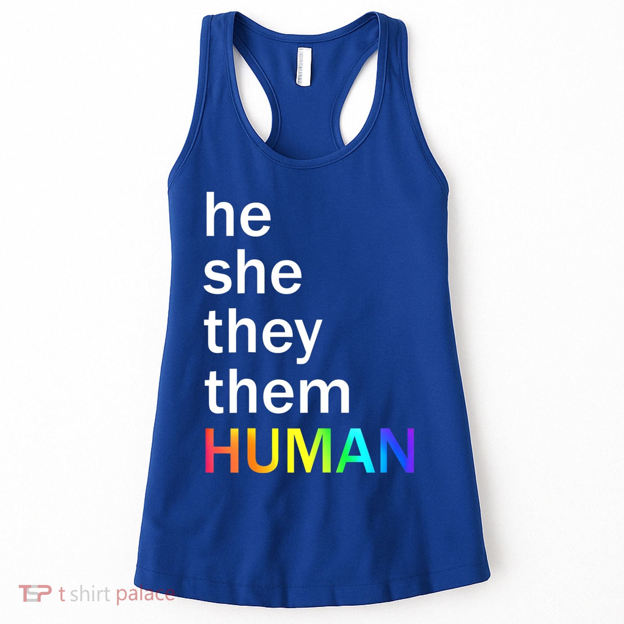 He She They Them Human LGBTQ Pride Women's Tank Top