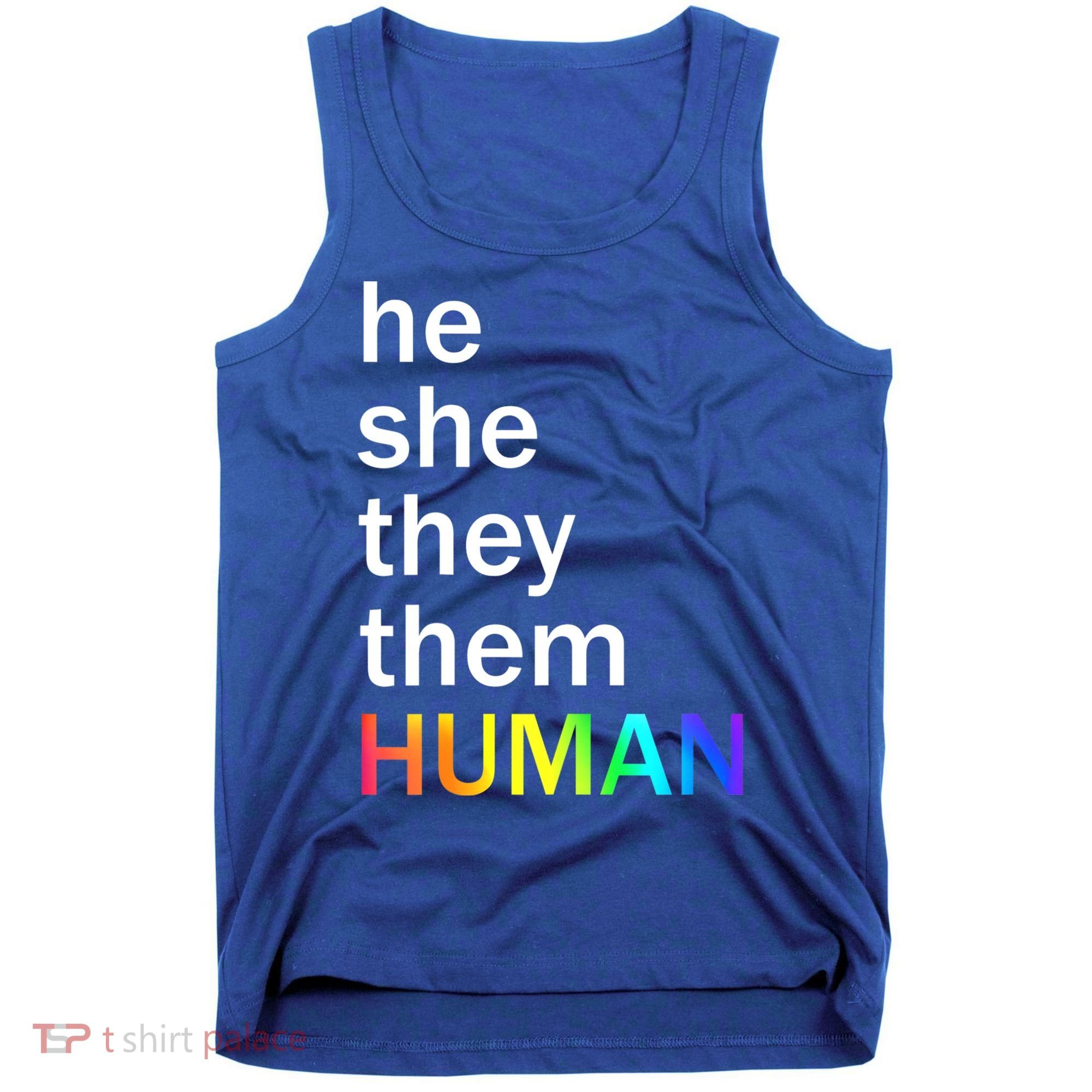 He She They Them Human LGBTQ Pride Tank Top
