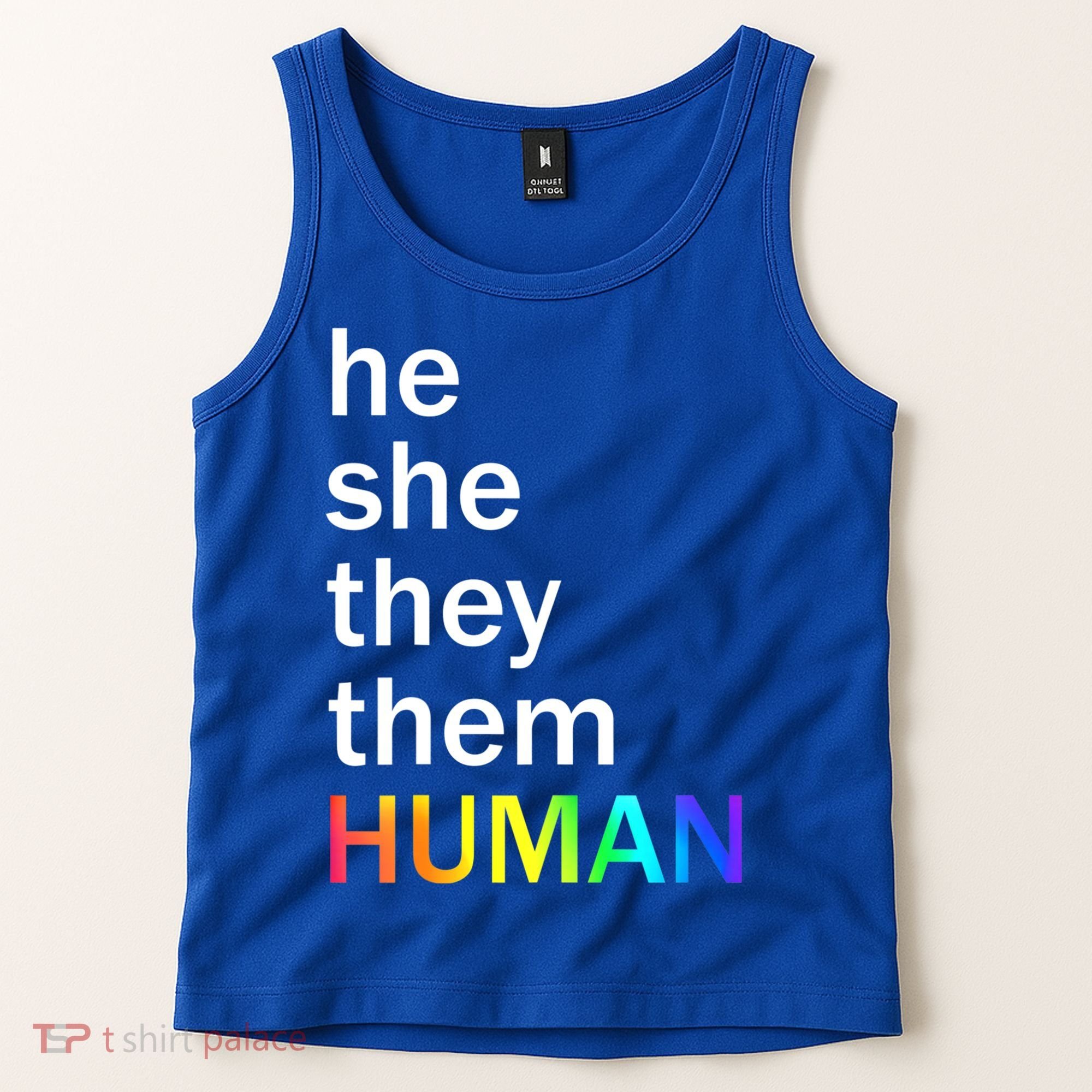 He She They Them Human LGBTQ Pride Tank Top