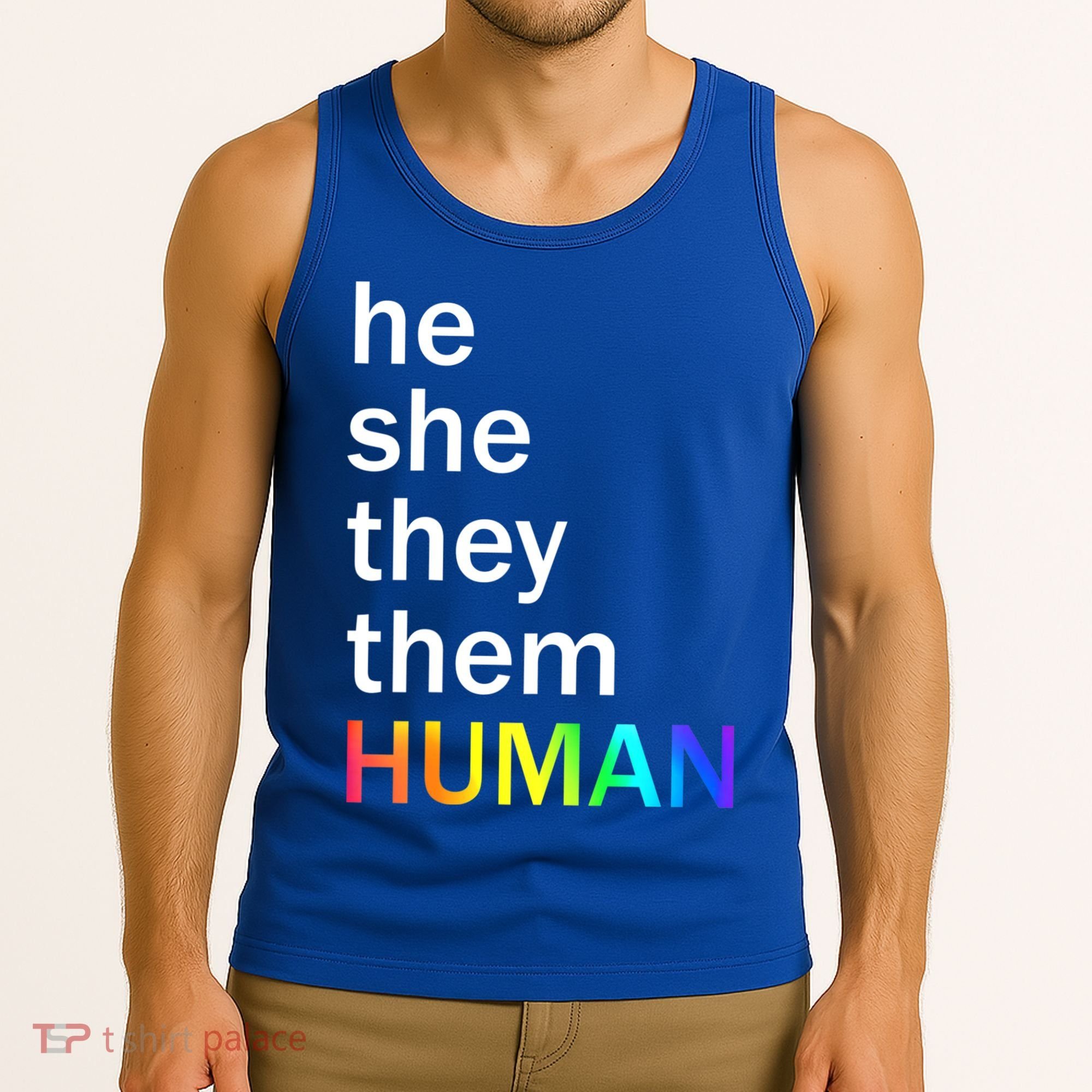 He She They Them Human LGBTQ Pride Tank Top