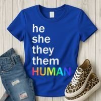 He She They Them Human LGBTQ Pride Women's T-Shirt thumb 3
