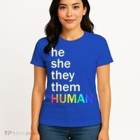 He She They Them Human LGBTQ Pride Women's T-Shirt thumb 4