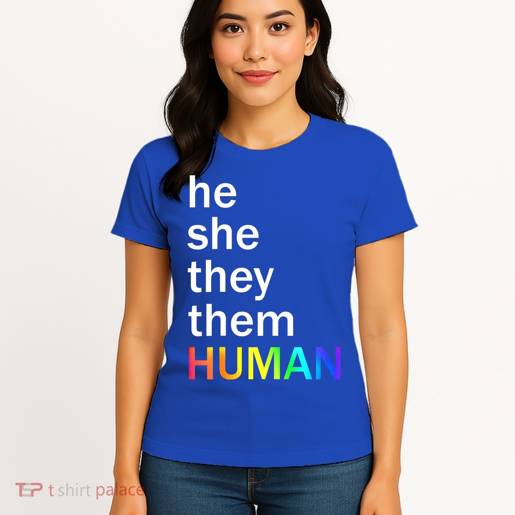 He She They Them Human LGBTQ Pride Women's T-Shirt