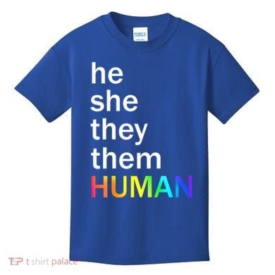 He She They Them Human LGBTQ Pride Kids T-Shirt