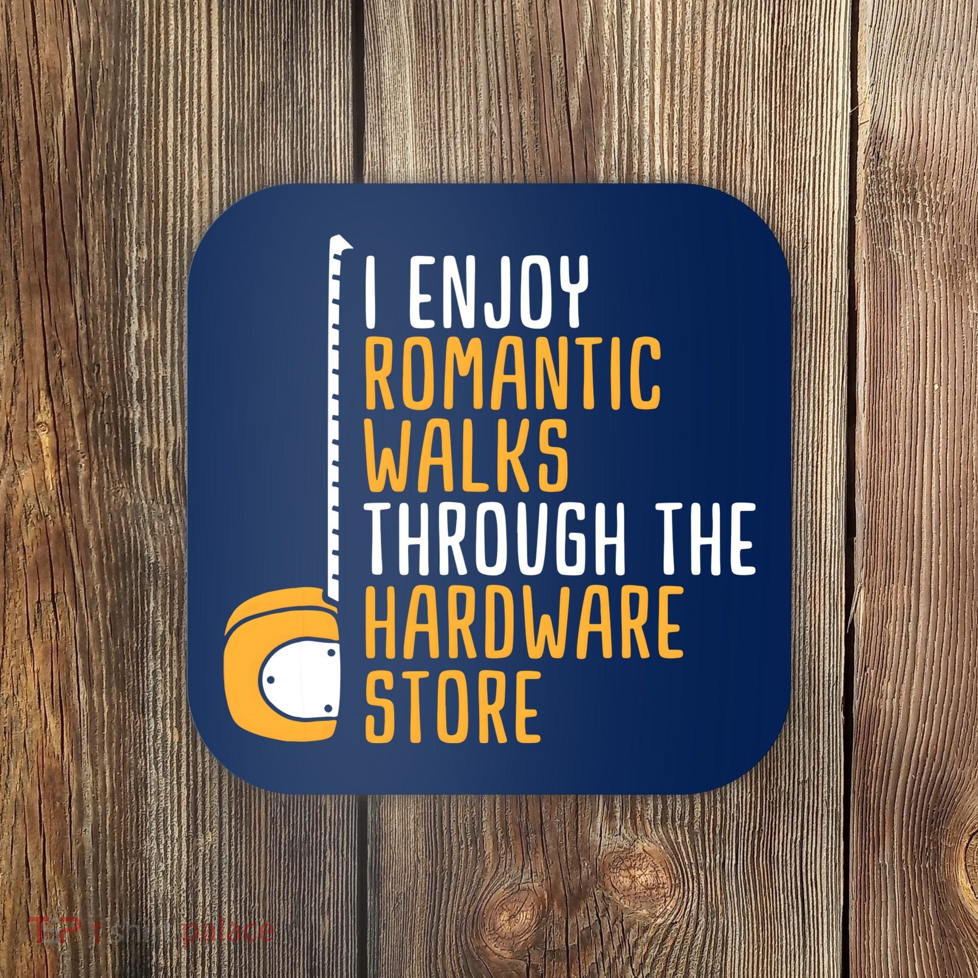 Hardware Store Tools Dad Handyman Humor Coaster