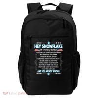 Hey Snowflake The Real World Funny Veteran Gift Backpack thumb 0