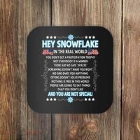 Hey Snowflake The Real World Funny Veteran Gift Coaster thumb 0