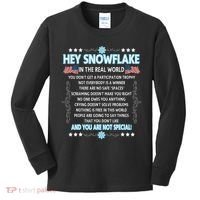 Hey Snowflake The Real World Funny Veteran Gift Kids Long Sleeve Shirt thumb 0
