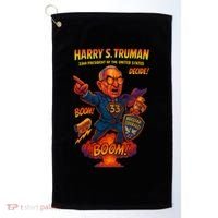 Harry S Truman The Presidential Chronicles Golf Towel thumb 0