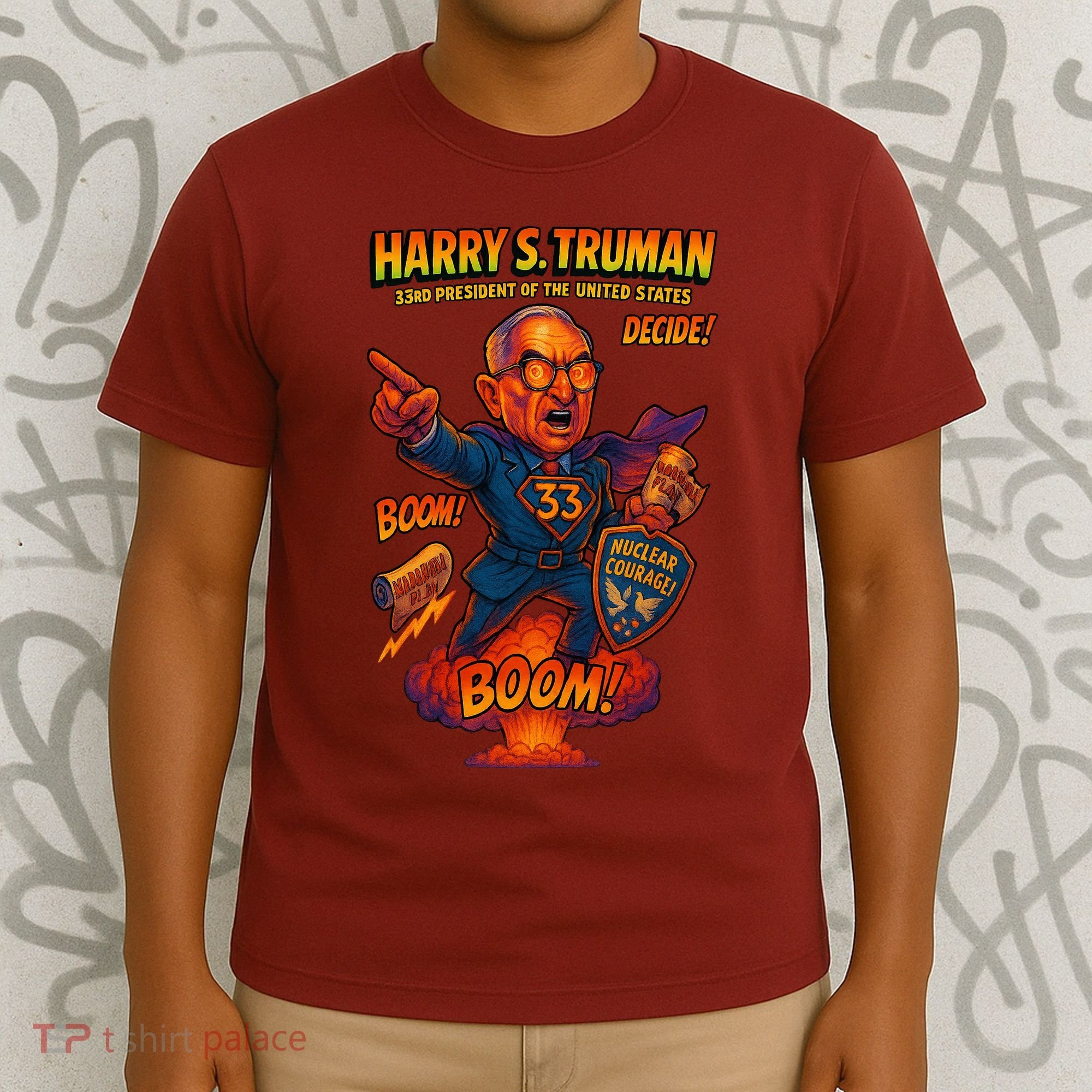 Harry S Truman The Presidential Chronicles T-Shirt