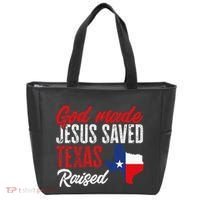 Home State Texas Pride God Made Jesus Saved Texas Raised Tote Bag thumb 0