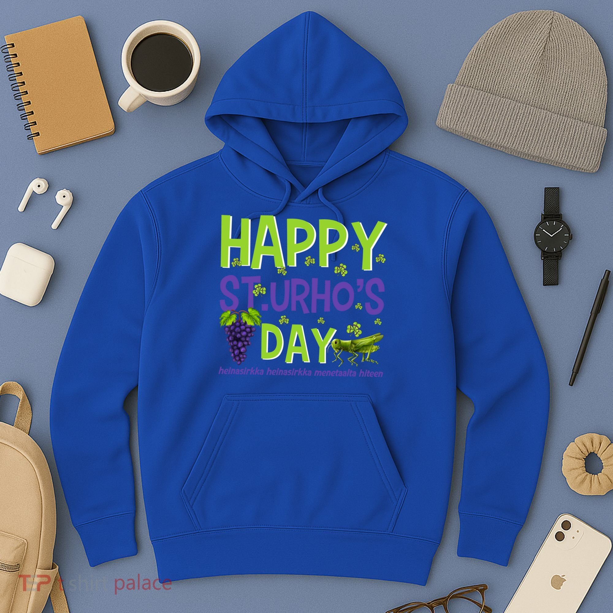 Happy St Urho's Day Funny Cool Gift Hoodie