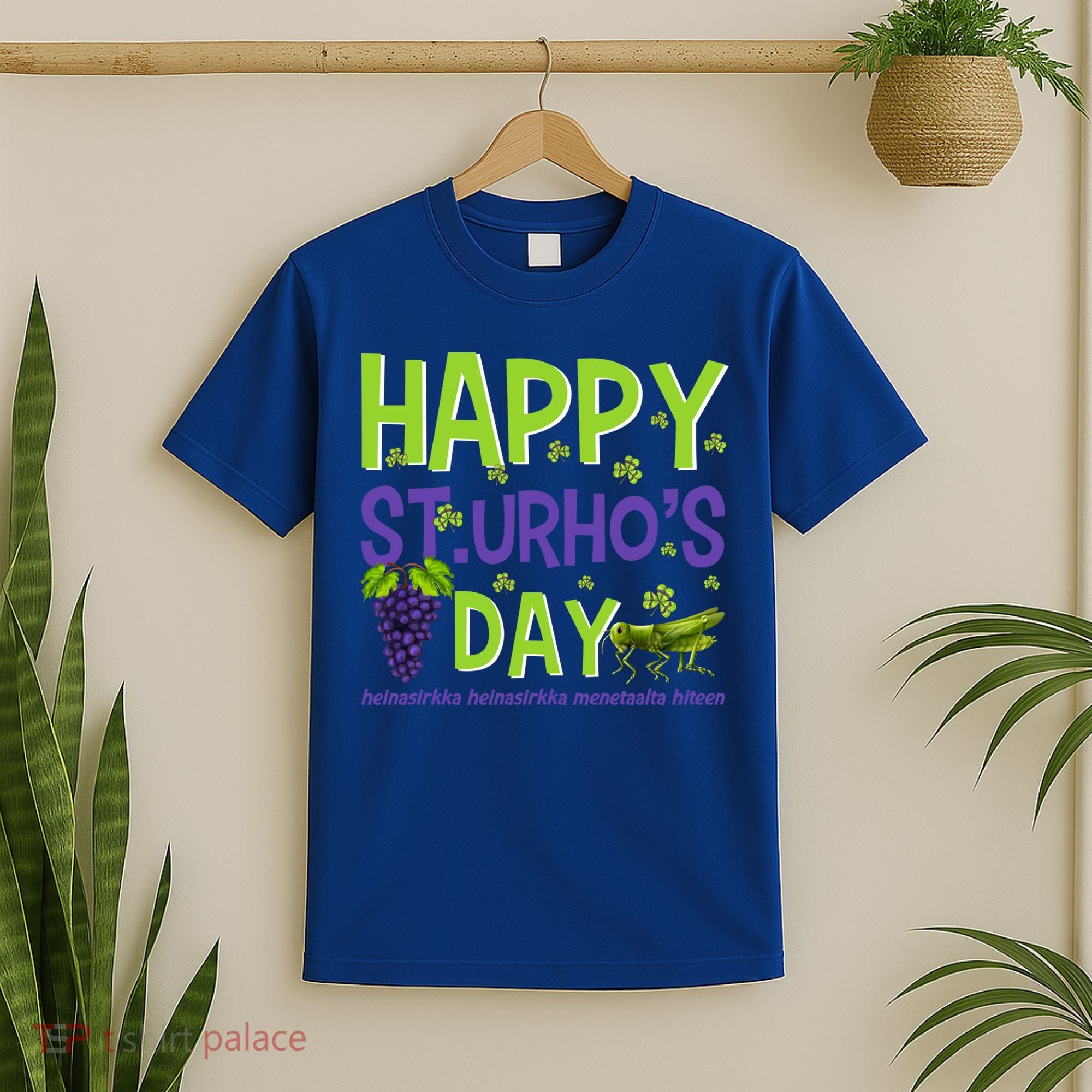 Happy St Urho's Day Funny Cool Gift T-Shirt
