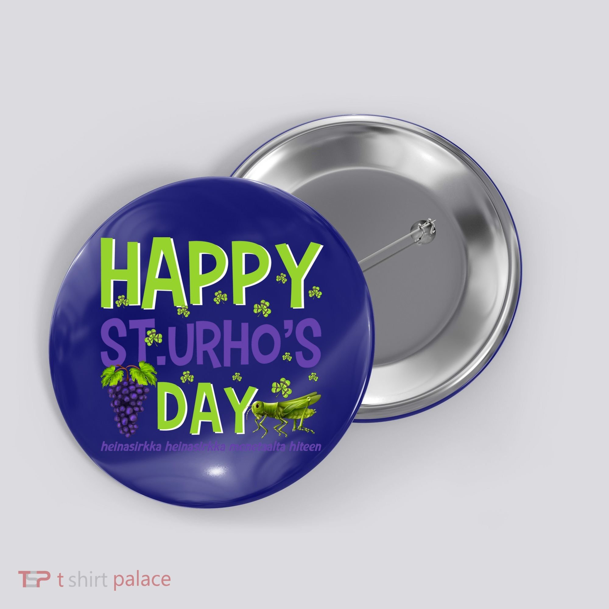 Happy St Urho's Day Funny Cool Gift Button