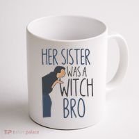 Her Sister Was A Witch Bro Funny Halloween Coffee Mug thumb 1