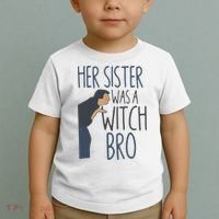 Her Sister Was A Witch Bro Funny Halloween Toddler T-Shirt thumb 2