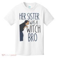 Her Sister Was A Witch Bro Funny Halloween Kids T-Shirt thumb 0