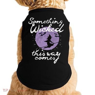 Halloween SOMETHING WICKED This WAY COMES Shakespeare Doggie Tank