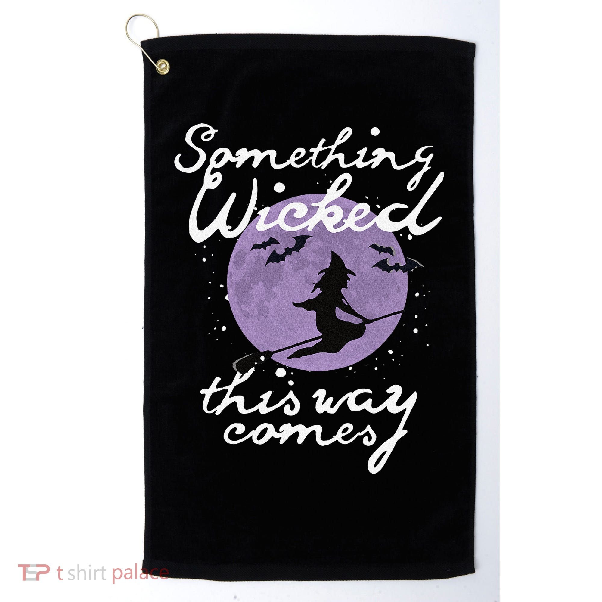 Halloween SOMETHING WICKED This WAY COMES Shakespeare Golf Towel