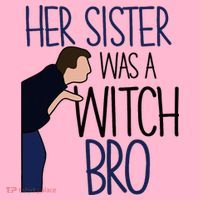 Her Sister Was A Witch Bro She Came Down In A Bubble Funny Coaster thumb 2