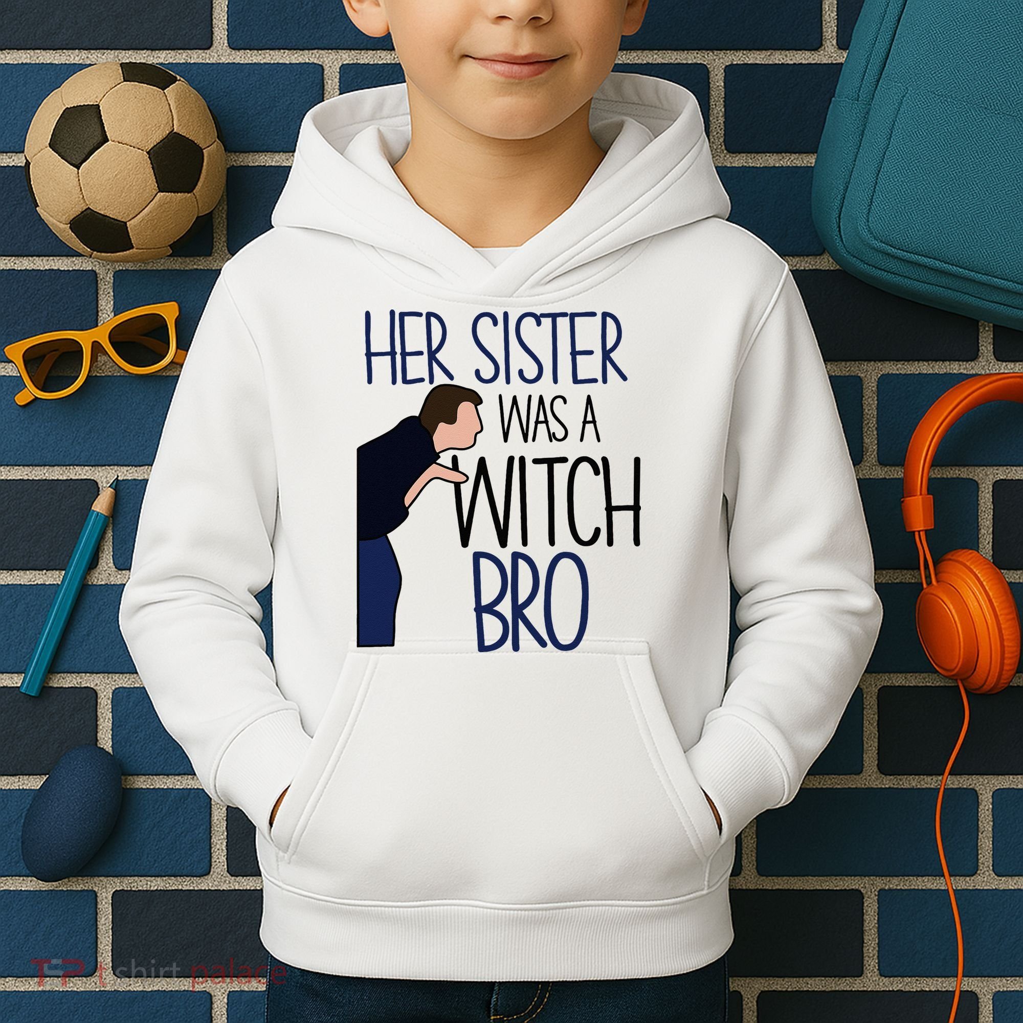 Her Sister Was A Witch Bro She Came Down In A Bubble Funny Kids Hoodie