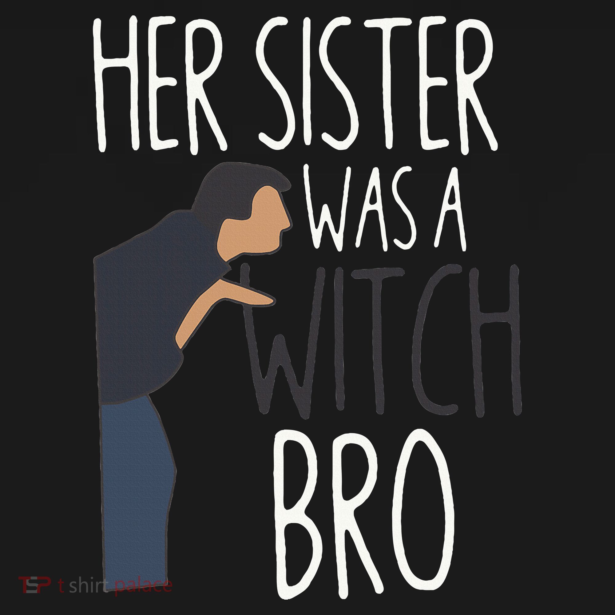 Her Sister Was A Witch Bro Funny Sister Warning Women's Tank Top