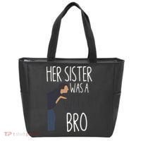 Her Sister Was A Witch Bro Funny Sister Warning Tote Bag thumb 0