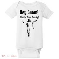 Hey Satan Who Is Your Daddy Baby Bodysuit thumb 0