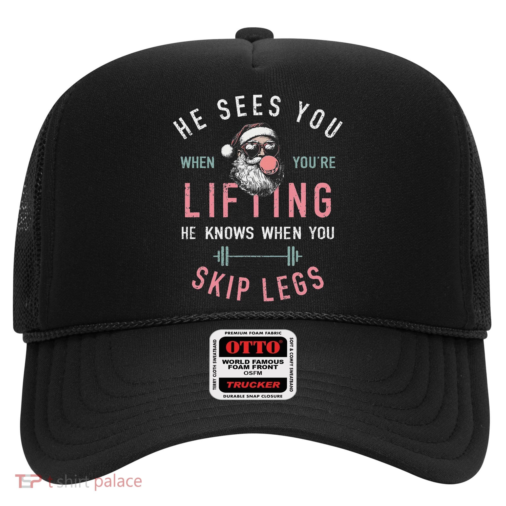 He Sees You When YouRe Lifting Skip Legs Santa Christmas Hat