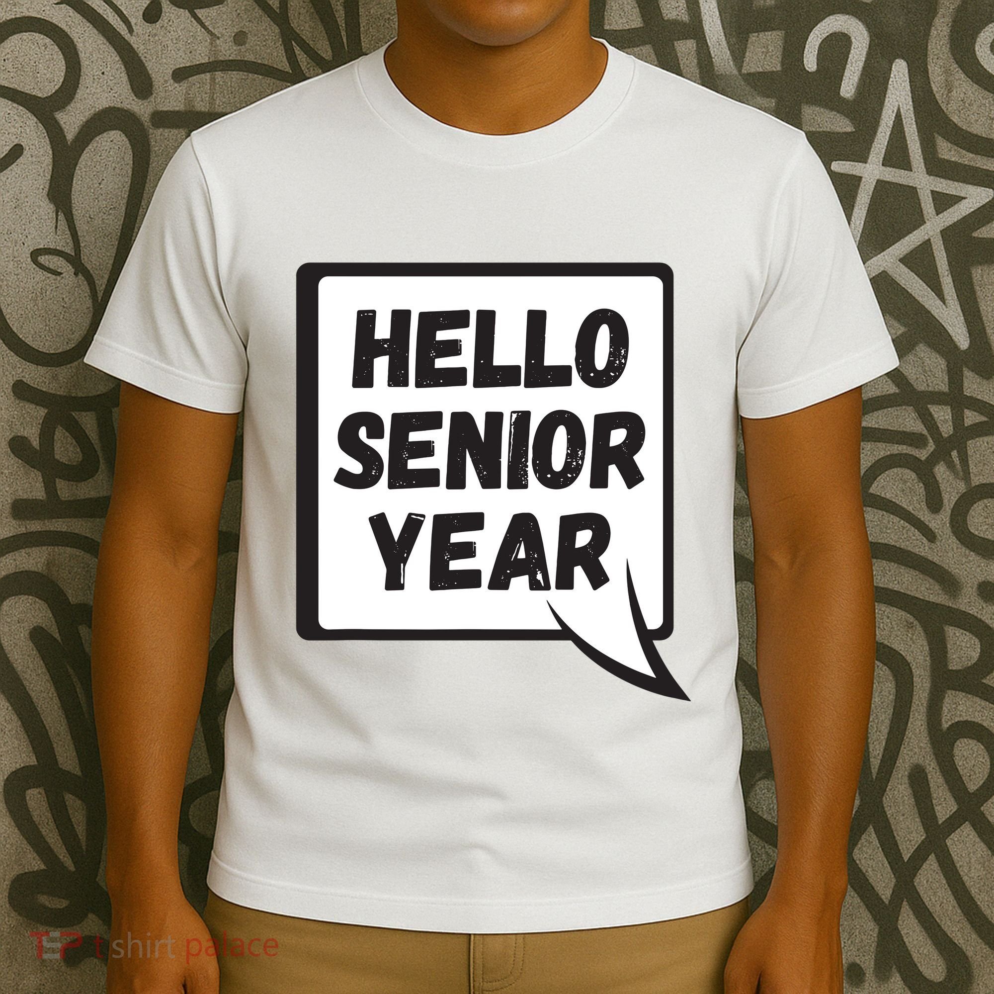Hello Senior Year Gift Graduation Gift T-Shirt