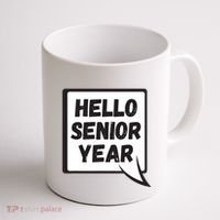 Hello Senior Year Gift Graduation Gift Coffee Mug thumb 1