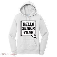 Hello Senior Year Gift Graduation Gift Women's Hoodie thumb 0