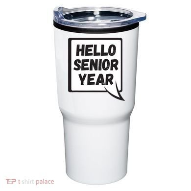 Hello Senior Year Gift Graduation Gift Tumbler