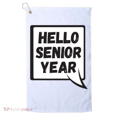 Hello Senior Year Gift Graduation Gift Golf Towel