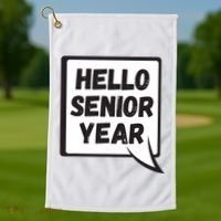 Hello Senior Year Gift Graduation Gift Golf Towel thumb 1