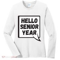 Hello Senior Year Gift Graduation Gift Women's Long Sleeve Shirt thumb 0