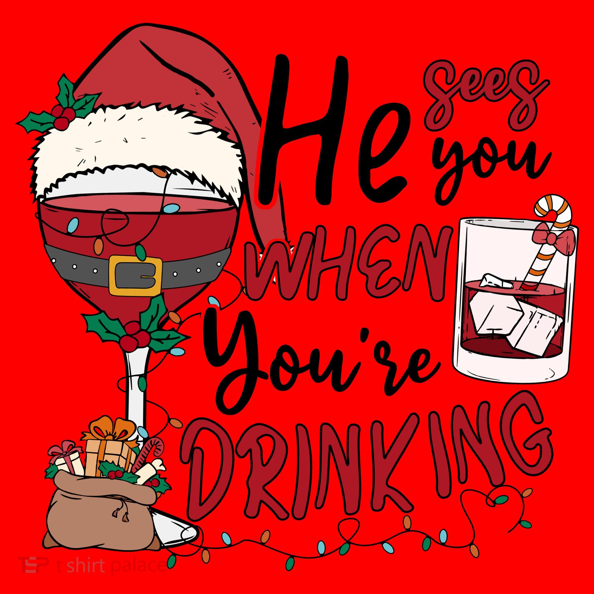 He Sees You When You're Drinking Funny Santa Hat Christmas Lights Santa Hat
