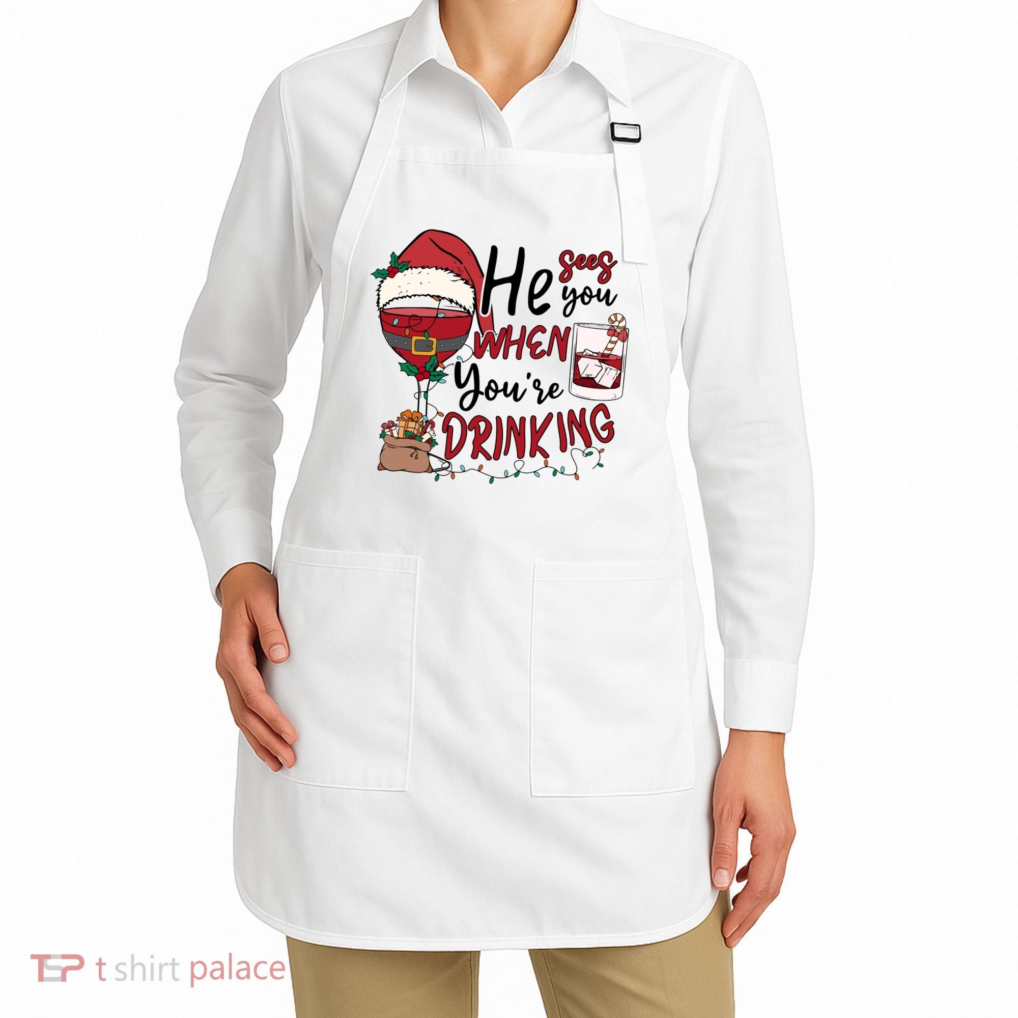 He Sees You When You're Drinking Funny Santa Hat Christmas Lights Apron